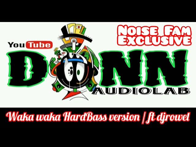 Waka waka Hardbass version 2024 | ft.djrowel PBCremix | DonnAudioLab