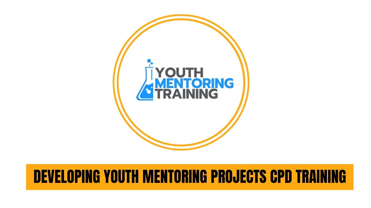 Developing Youth Mentoring Projects CPD Training