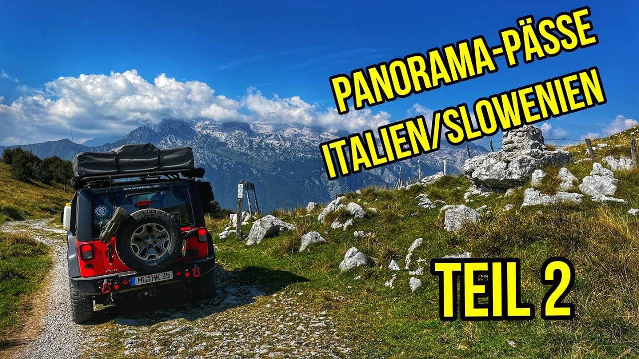 Panorama Pässe Italien/Slowenien Teil 2