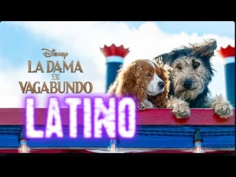 La Dama y el Vagabundo (2019) | Trailer Doblado Latino Oficial | Disney+