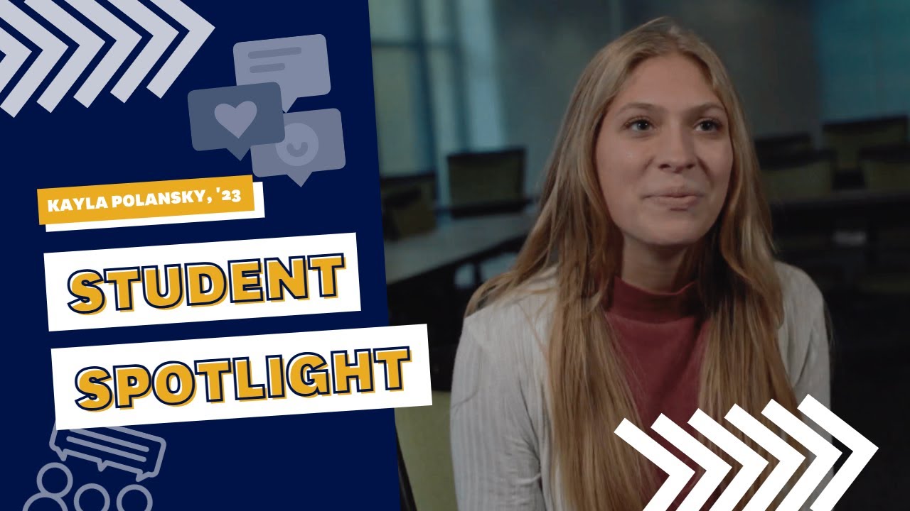 Kent State Student Spotlight | Kayla Polansky, '23 | Public Relations Major