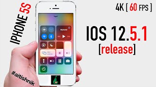 New IOS 12.5.1 release (iPhone 5s)