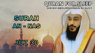 SURAH AN - NAS Syaikh Abdurrahman Al Ausy