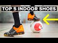 Best INDOOR football shoes 2020 | Top 5