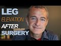 How high should I elevate my leg after knee replacement