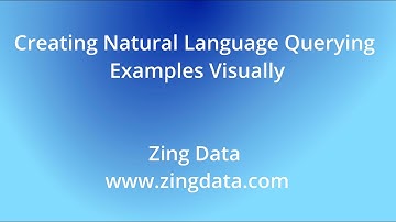 How to Add Examples & Context for Better Natural Language Queries in Zing Data
