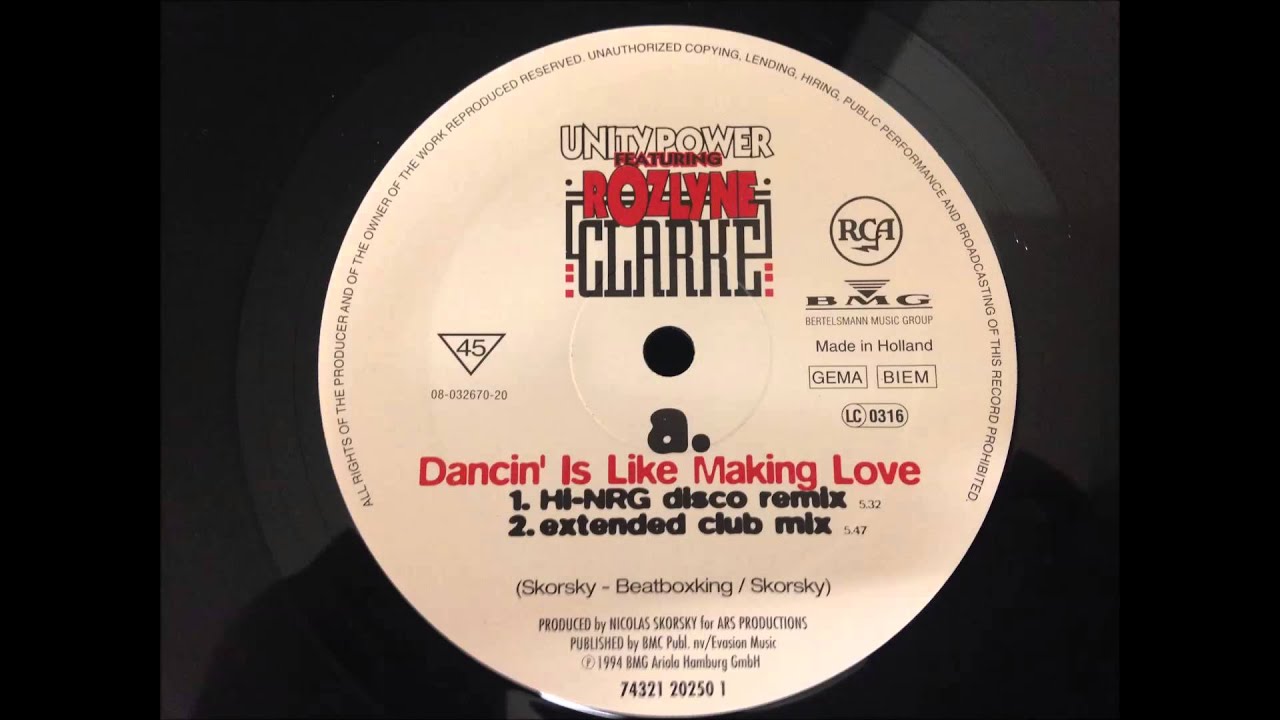 Unity Power Featuring Rozlyne Clarke - Dancin' Is Like Making Love
