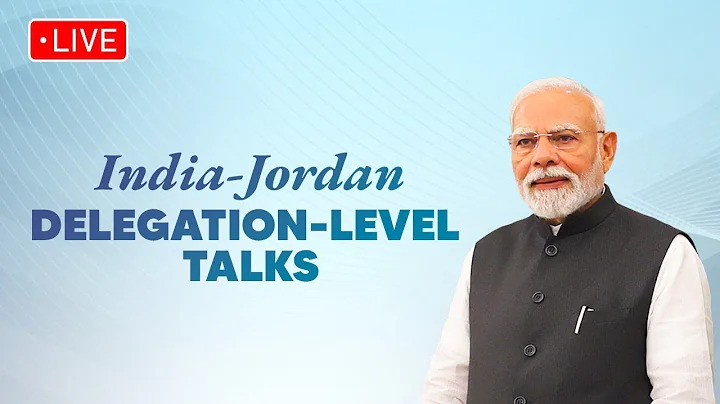LIVE: PM Modi holds delegation-level talks with HM King Abdullah II of Jordan