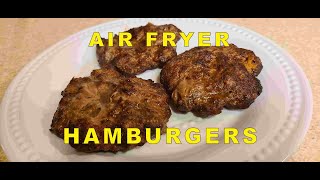 Master Air Fryer Hamburgers in Minutes!  Fast  Easy  Simple.