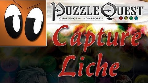 Puzzle Quest - Capture Liche