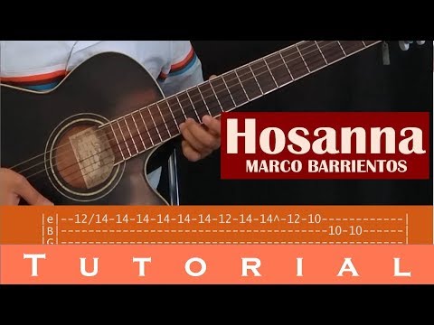 Hosanna - Marco Barrientos (Tutorial guitarra, intro, solo, tabs, acordes)