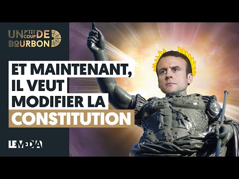 ET MAINTENANT, IL VEUT MODIFIER LA CONSTITUTION