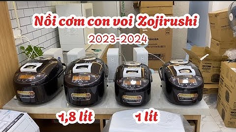 Nồi cơm Zojirushi NP-ZU18 (1.8l) và NP-ZU10 (1.0l), mới nhất 2023-2024. - zalo: 0912.129.365