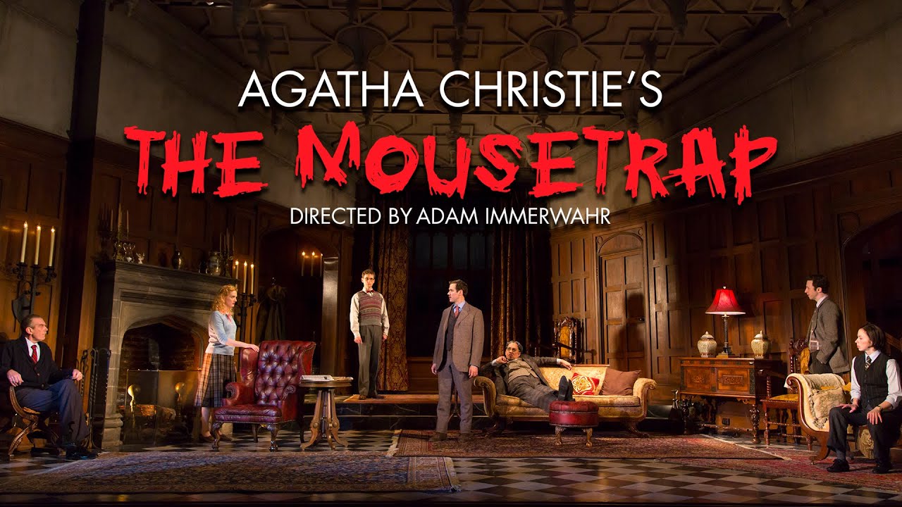 The Mousetrap Trailer - McCarter Theatre Center 