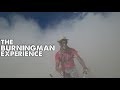 My Experience at Burning Man-*Not A Montage of Pretty People