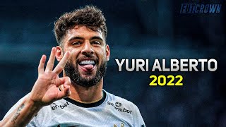 Yuri Alberto 2022 ● Corinthians ► Dribles, Gols & Assistências | HD