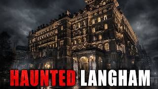 Secrets of the Haunted Langham Hotel: Beyond Room 333