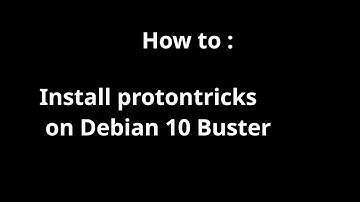 How to install Protontricks on GNU/Linux Debian 10 Buster #proton #protontricks #debian #linux