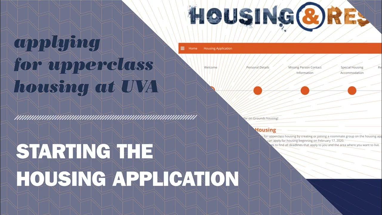 UVA Upperclass Housing Application Starting the Housing Application