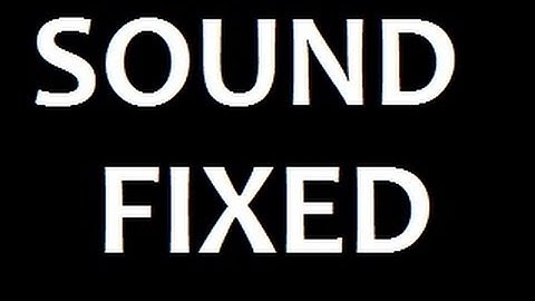 HOW TO FIX THE SOUND BUG ON CSGO !