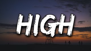 Miley Cyrus - High (Lyrics)