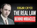 WHAT A MIRACLE REALLY IS — Cayce’s Hidden Spiritual Law | EDGAR CAYCE SPIRITUALITY