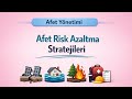 4. Afet Risk Azaltma Stratejileri