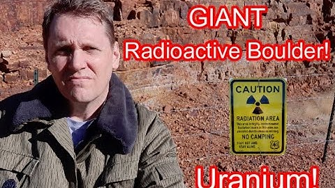 Giant Radioactive boulder!