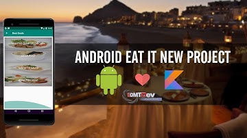 Kotlin Android Tutorial - New Eat It part 73 Server App Load Best Deals