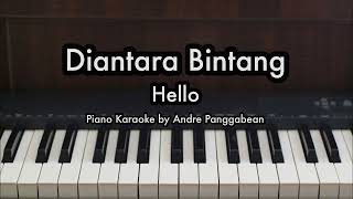 Diantara Bintang - Hello | Piano Karaoke by Andre Panggabean