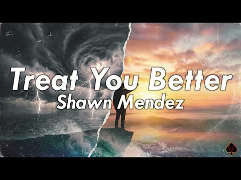 10 Hours Treat You Better Shawn Mendez Perfect Loop 