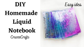DIY Homemade Liquid Notebook| School supplies DIY ideas | How to | Paper crafts | CrazeeCrafts