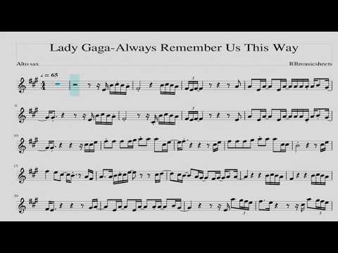Леди гага песни олвейс. Lady Gaga always remember us this way. Леди Гага always remember фото. Lady Gaga always remember us this way аккомпанемент фортепиано. Lady Gaga always remember Ноты.