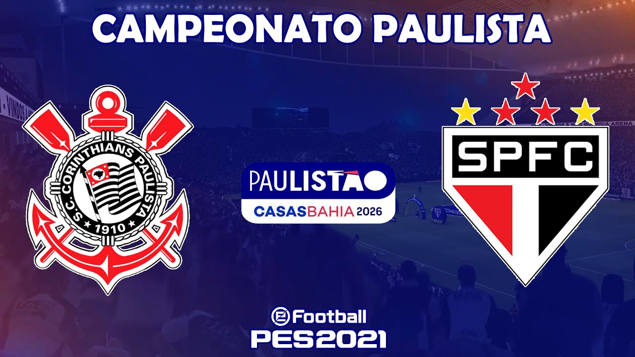 CORINTHIANS X SÃO PAULO | CAMPEONATO PAULISTA | 3ª RODADA | 18/01/2026 |  eFootball PES 2021