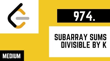 974. Subarray Sums Divisible by K