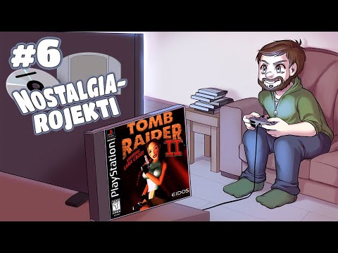 Nostalgia-Rojekti: Tomb Raider II - Osa 6
