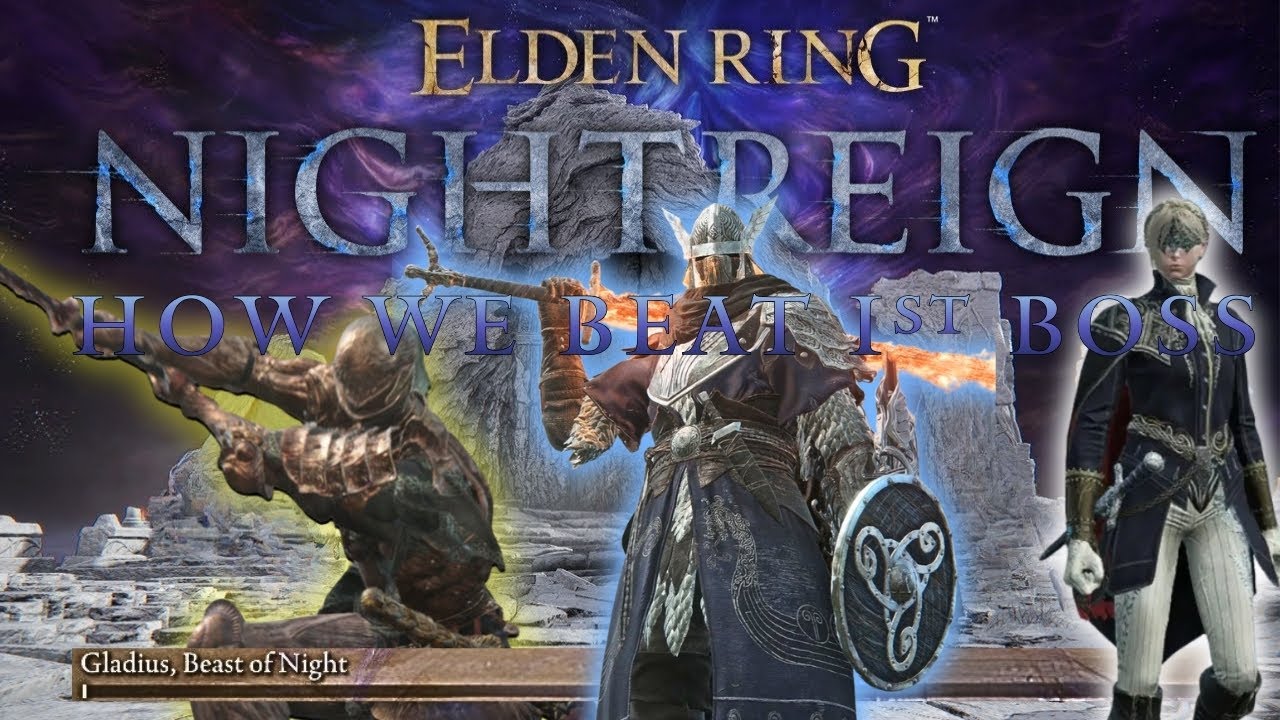 How We Beat Gladius, Beast of Night Boss Fight Elden Ring NIGHTREIGN