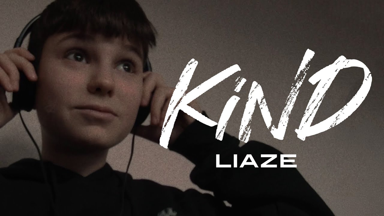 Liaze - Kind (prod. by Aside)