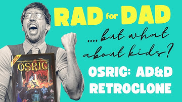 OSRIC: Even Better than Advanced Dungeons & Dragons 1e... for Kids?! Flip-through & Review!