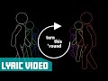 KONGOS - Turn This 'Round (Official Lyric video)
