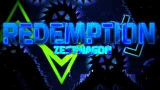 Redemption 100% [Extreme Demon] By ZestWagon | Geometry Dash 2.207
