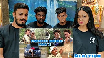 Lodhatli Por Reacts on Parallel World Part 3 #reaction #viral #comedy #lodhatlipor #round2hell #r2h
