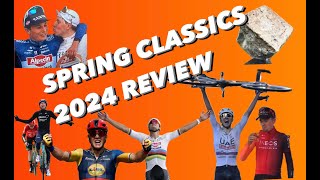 Spring Classics 2024 Review