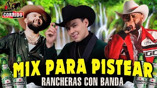 Banda Para Pistear Mix 2024🍺🍺Pancho Barraza, EL YAKI, Carin Leon, El Mimoso,... Popurri Ranchero Mix