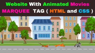 Website With Animated Movies || MARQUEE  TAG ( HTML and CSS )
