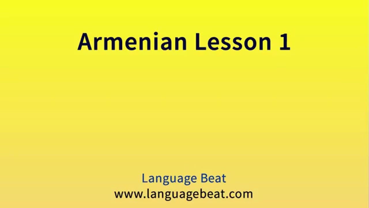 tutorial learn armenian language NEW