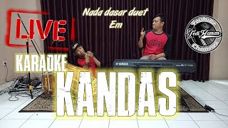 Kandas karaoke live nada dasar duet Em