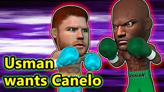 Usman wants to Box Canelo