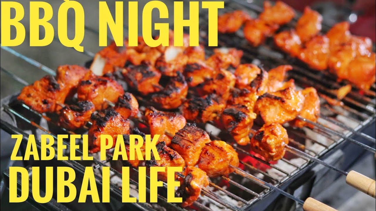 BBQ NIGHT AT DUBAI ZABEEL PARK YouTube