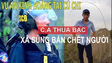 Tuấn Khỉ  Thua Tiền Đánh Bạc XẢ SÚNG bắn chết 4 người tại sới bạc ở Củ Chi Tuấn Khỉ | GE NEWS